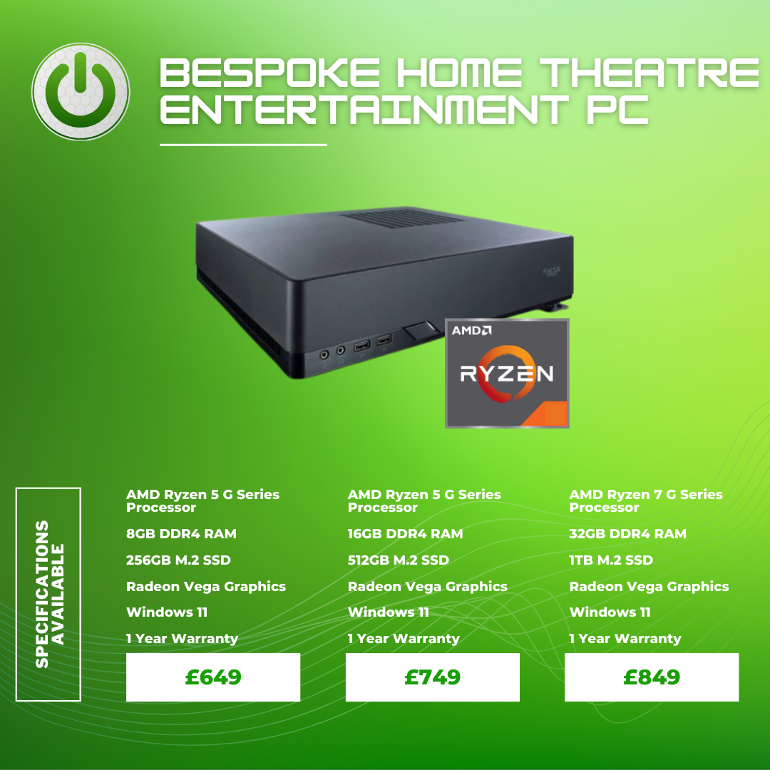 Bespoke Home Theatre Entertainment PC