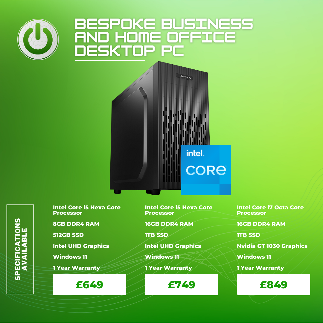 Bespoke Business and Home Office Desktop PC